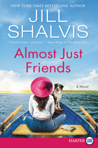 Kniha Almost Just Friends Jill Shalvis