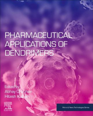 Książka Pharmaceutical Applications of Dendrimers Hitesh Kulhari