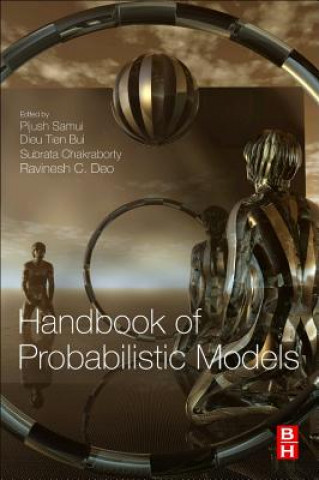Carte Handbook of Probabilistic Models Pijush Samui