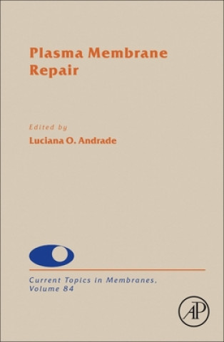 Knjiga Plasma Membrane Repair Luciana Andrade