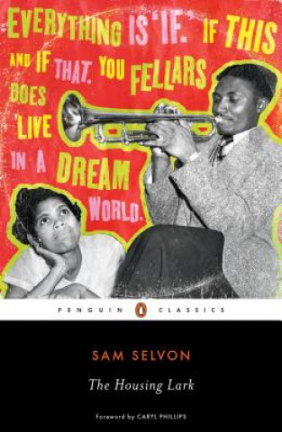 Knjiga Housing Lark Sam Selvon