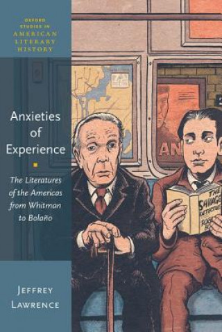 Kniha Anxieties of Experience Jeffrey Lawrence