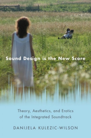 Carte Sound Design is the New Score Danijela Kulezic-Wilson