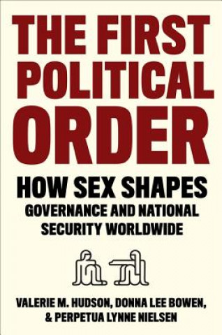 Kniha First Political Order Valerie Hudson