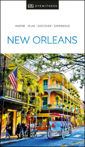 Kniha DK Eyewitness New Orleans Dk Travel
