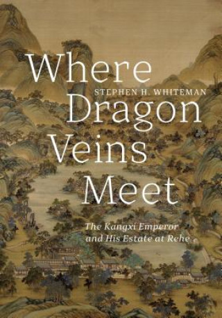 Livre Where Dragon Veins Meet Stephen H. Whiteman