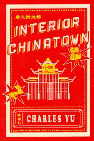 Carte Interior Chinatown Charles Yu