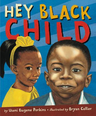 Книга Hey Black Child Useni Eugene Perkins