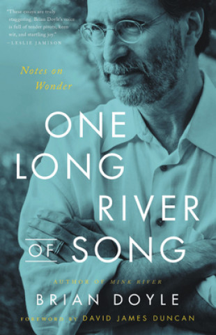 Kniha One Long River of Song Brian Doyle