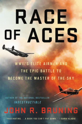 Könyv Race of Aces John R. Bruning