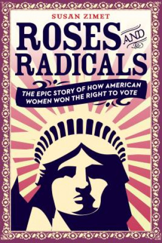 Book Roses and Radicals Susan Zimet