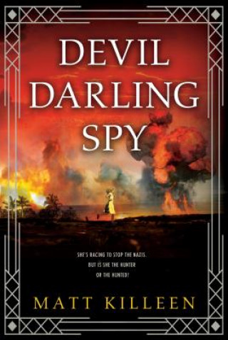 Kniha Devil Darling Spy Matt Killeen