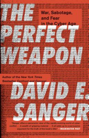 Könyv Perfect Weapon David E. Sanger