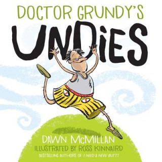 Könyv Doctor Grundy's Undies Dawn Mcmillan