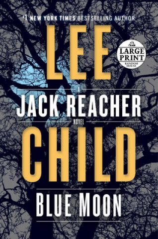 Kniha Blue Moon Lee Child