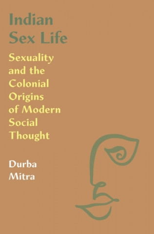 Knjiga Indian Sex Life Durba Mitra