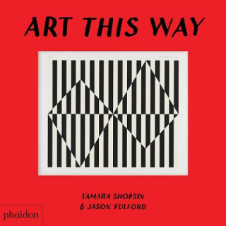 Carte Art This Way Tamara Shopsin Jason Fulford