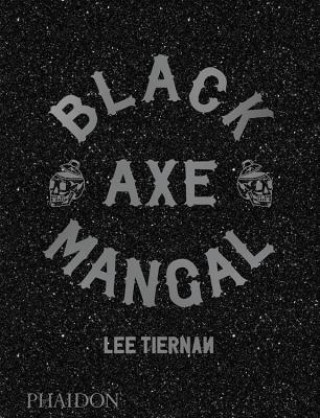 Книга Black Axe Mangal Lee Tiernan