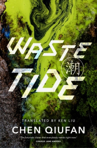 Książka Waste Tide Chen Qiufan