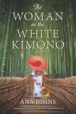 Knjiga The Woman in the White Kimono Ana Johns