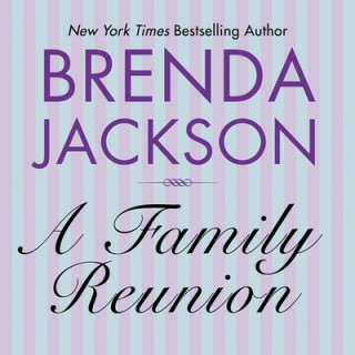 Digital A Family Reunion Brenda Jackson