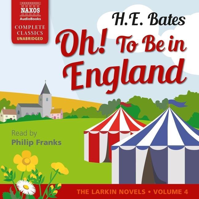Digital Oh! to Be in England H. E. Bates