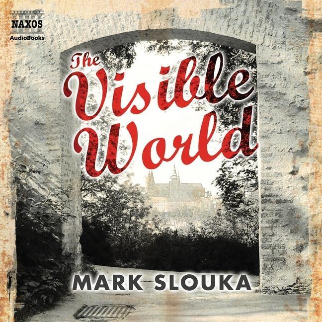 Digital The Visible World Mark Slouka