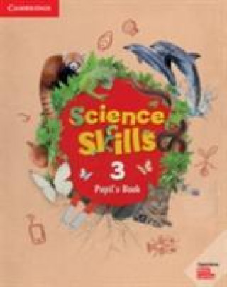 Kniha Science Skills Level 3 Pupil's Book 