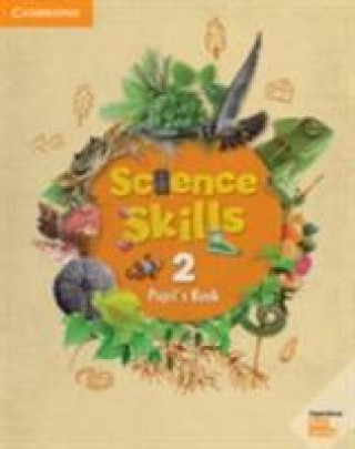 Książka Science Skills Level 2 Pupil's Book 