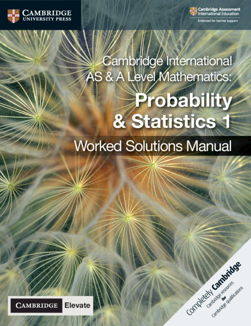 Книга Cambridge International AS & A Level Mathematics Probability & Statistics 1 Worked Solutions Manual with Digital Access Dean Chalmers
