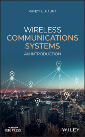 Könyv Wireless Communications Systems Randy L. Haupt