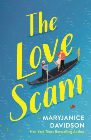 Livre The Love Scam Maryjanice Davidson