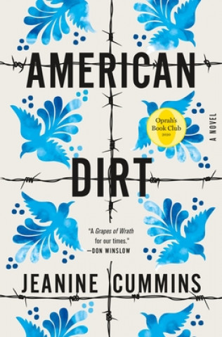 Könyv American Dirt (Oprah's Book Club) Jeanine Cummins