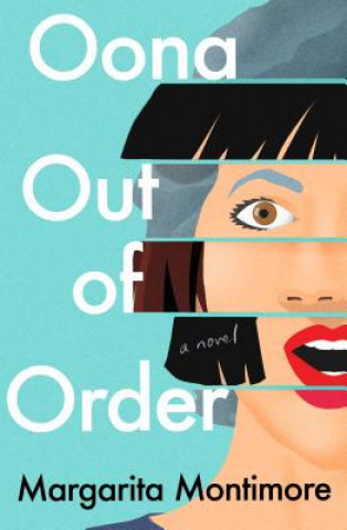 Kniha Oona Out of Order Margarita Montimore