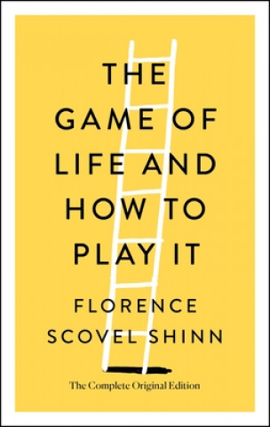 Book The Game of Life and How to Play It Florence Scovel Shinn