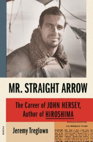 Carte Mr. Straight Arrow Jeremy Treglown