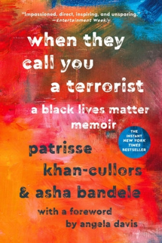 Книга When They Call You a Terrorist Patrisse Khan-Cullors