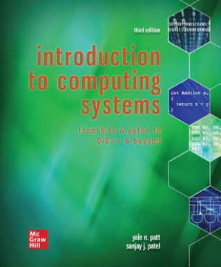 Kniha Loose Leaf for Introduction to Computing Systems: From Bits & Gates to C/C++ & Beyond Yale N. Patt