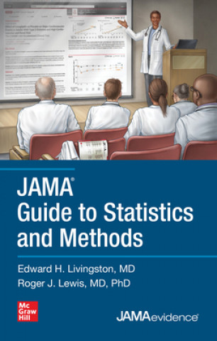 Könyv JAMA Guide to Statistics and Methods Edward H. Livingston