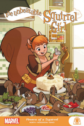 Knjiga Unbeatable Squirrel Girl: Powers Of A Squirrel Ryan North