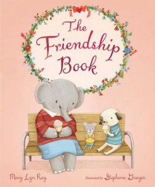 Książka Friendship Book Mary Lyn Ray