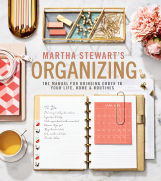Kniha Martha Stewart's Organizing Martha Stewart
