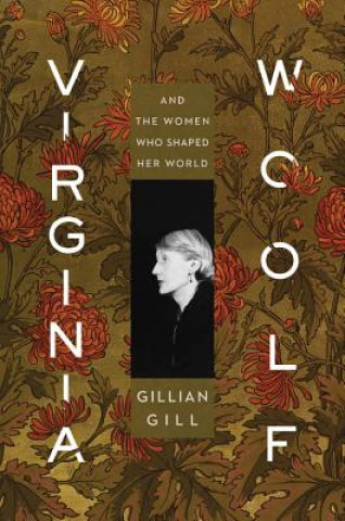 Carte Virginia Woolf Gillian Gill