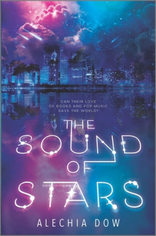 Book The Sound of Stars Alechia Dow