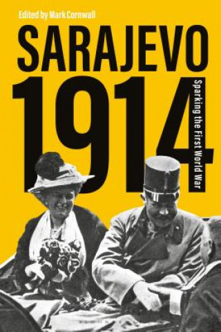 Kniha Sarajevo 1914 Mark Cornwall