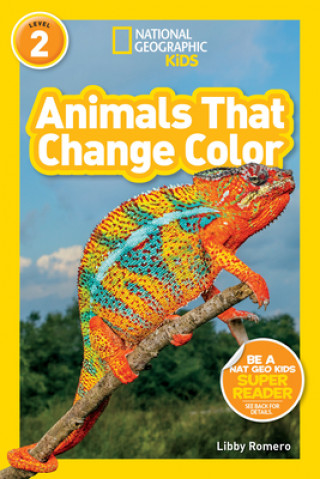 Könyv National Geographic Readers: Animals That Change Color (L2) Libby Romero