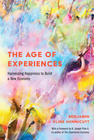 Kniha Age of Experiences Benjamin Hunnicutt