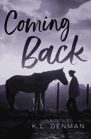 Book Coming Back K. L. Denman