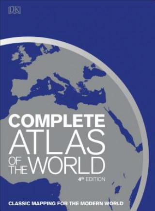 Carte Complete Atlas of the World, 4th Edition DK