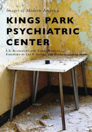 Knjiga Kings Park Psychiatric Center L. F. Blanchard